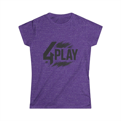 4Play Women's Softstyle Tee
