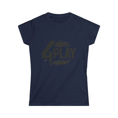 4Play Women's Softstyle Tee